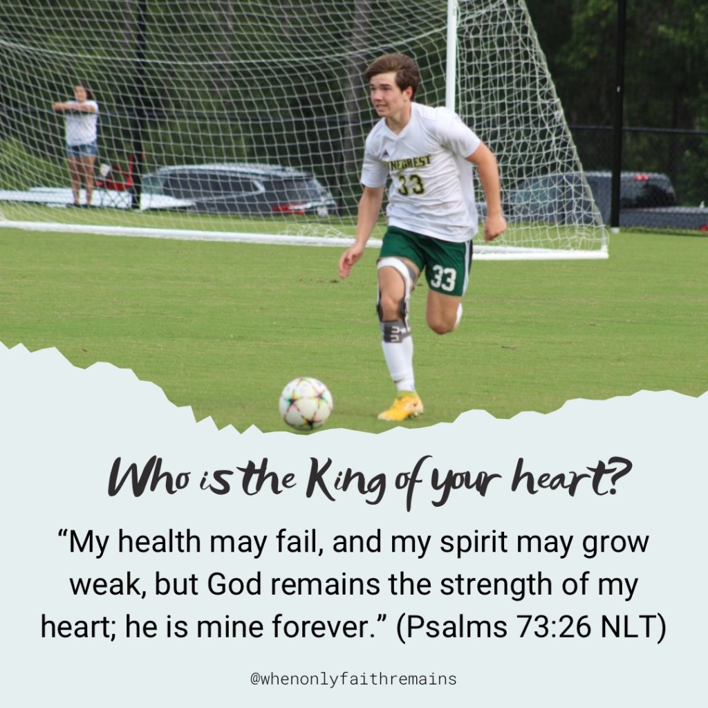 Who is the King of Your&nbsp;Heart?